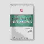 Stream Of Dreaming