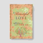 A Beautiful Love